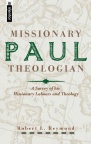 Paul Missionary Theologian - Mentor Series